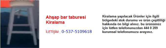 ahşap bar taburesi kiralama