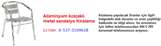 alüminyum kolçaklı metal sandalye kiralama