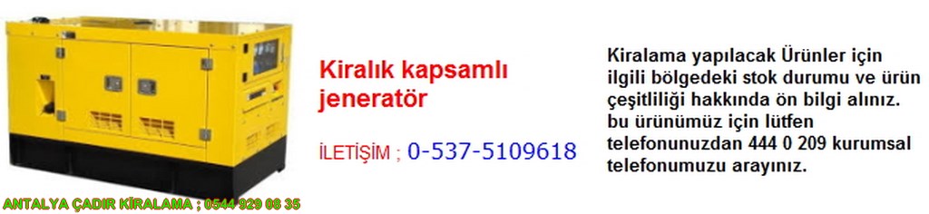 antalya kiralık kapsamlı jeneratör iletişim ; 0544 929 08 35