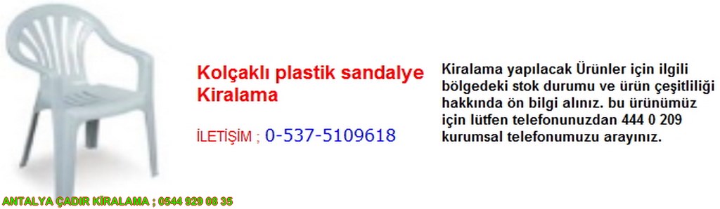 antalya kolçaklı plastik sandalye kiralama iletişim ; 0544 929 08 35