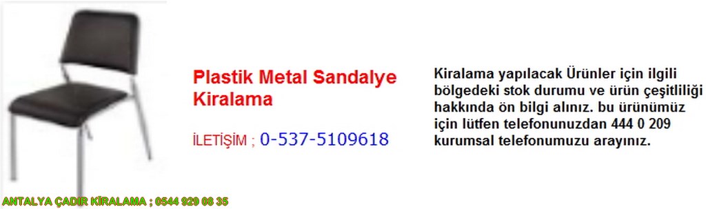antalya plastik metal sandalye kiralama iletişim ; 0544 929 08 35