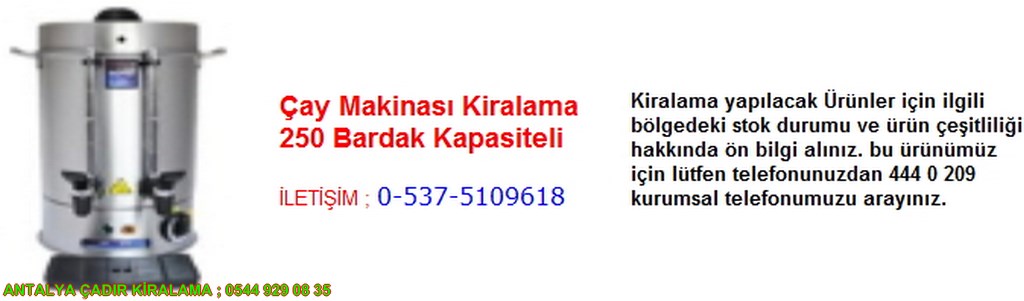 antalya çay makinası kiralama iletişim ; 0544 929 08 35