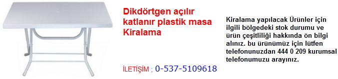 dikdörtgen açılır katlanır plastik masa kiralama