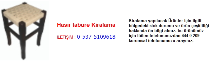 hasır tabure kiralama