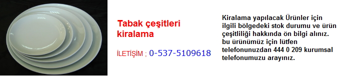 tabak çeşitleri kiralama